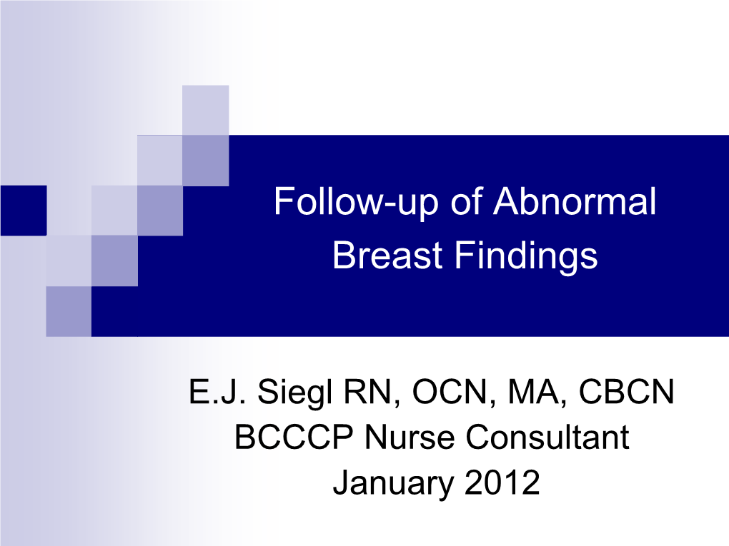 Clinical Management of BCCCP Women with Abnormal Breast