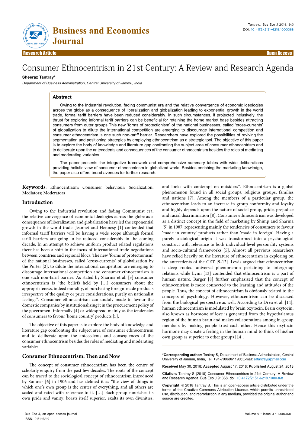 Consumer Ethnocentrism in 21St Century: a Review and Research Agenda Sheeraz Tantray* Department of Business Administration, Central University of Jammu, India