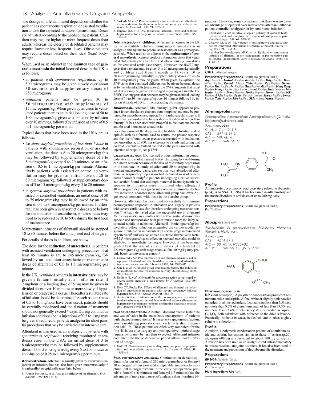 18 Analgesics Anti-Inflammatory Drugs and Antipyretics the Dosage of Alfentanil Used Depends on Whether the 2