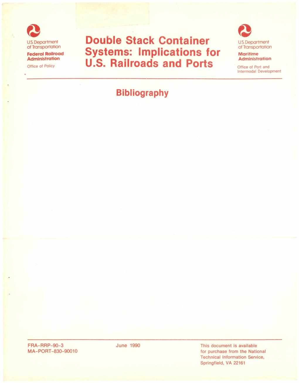 Double Stack Container Systems: Implications for U.S. Railroads And