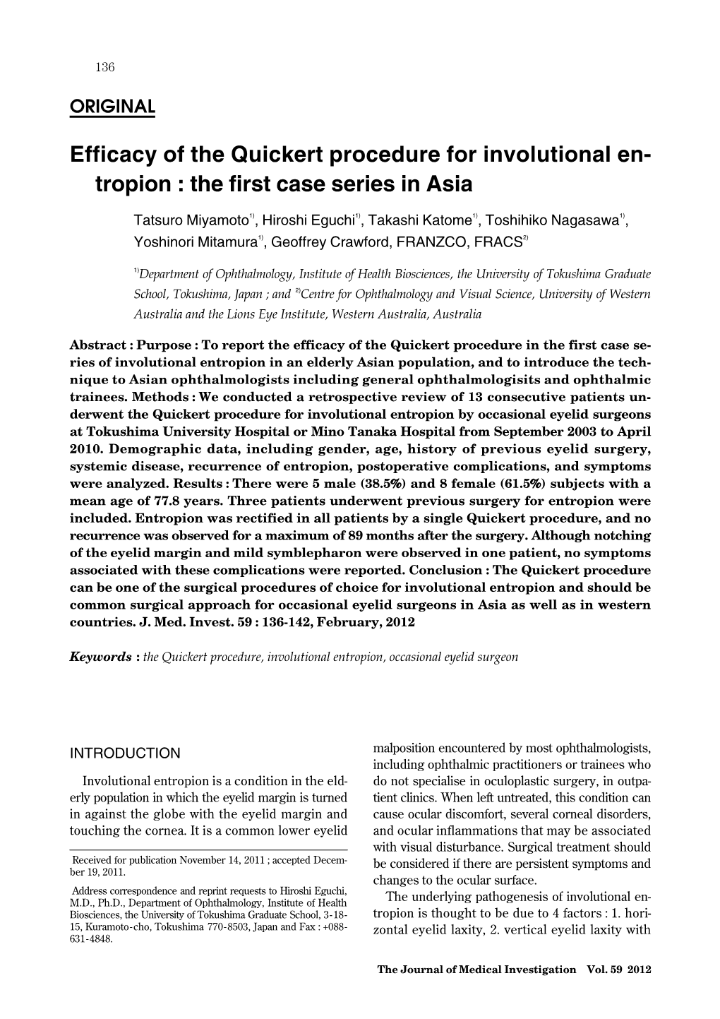 Efficacy of the Quickert Procedure for Involutional En- Tropion : the First Case Series in Asia
