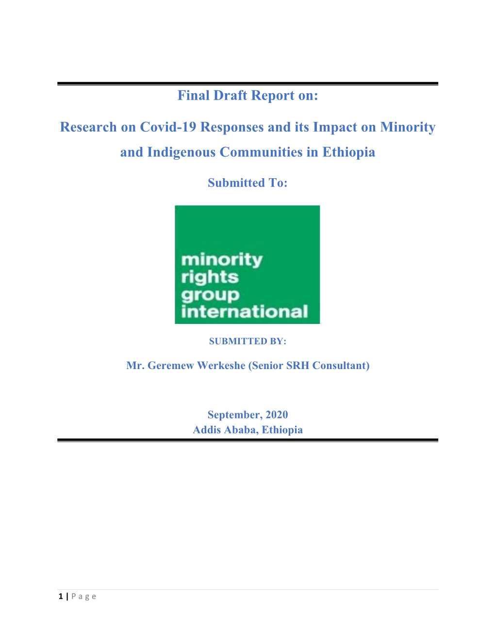 Final Draft Report On: Research on Covid-19 Responses and Its Impact on Minority and Indigenous Communities in Ethiopia