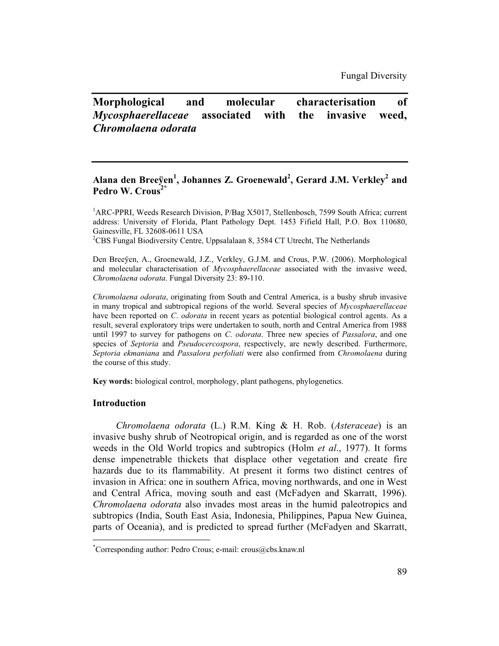 Morphological and Molecular Characterisation of Mycosphaerellaceae Associated with the Invasive Weed, Chromolaena Odorata