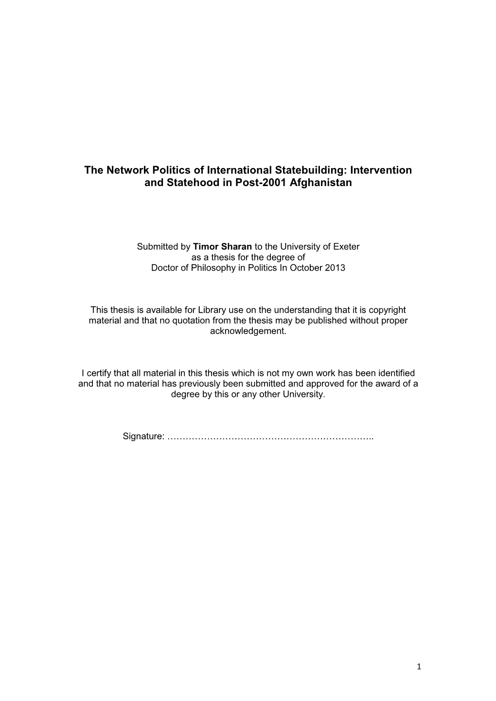 The Network Politics of International Statebuilding: Intervention and Statehood in Post-2001 Afghanistan