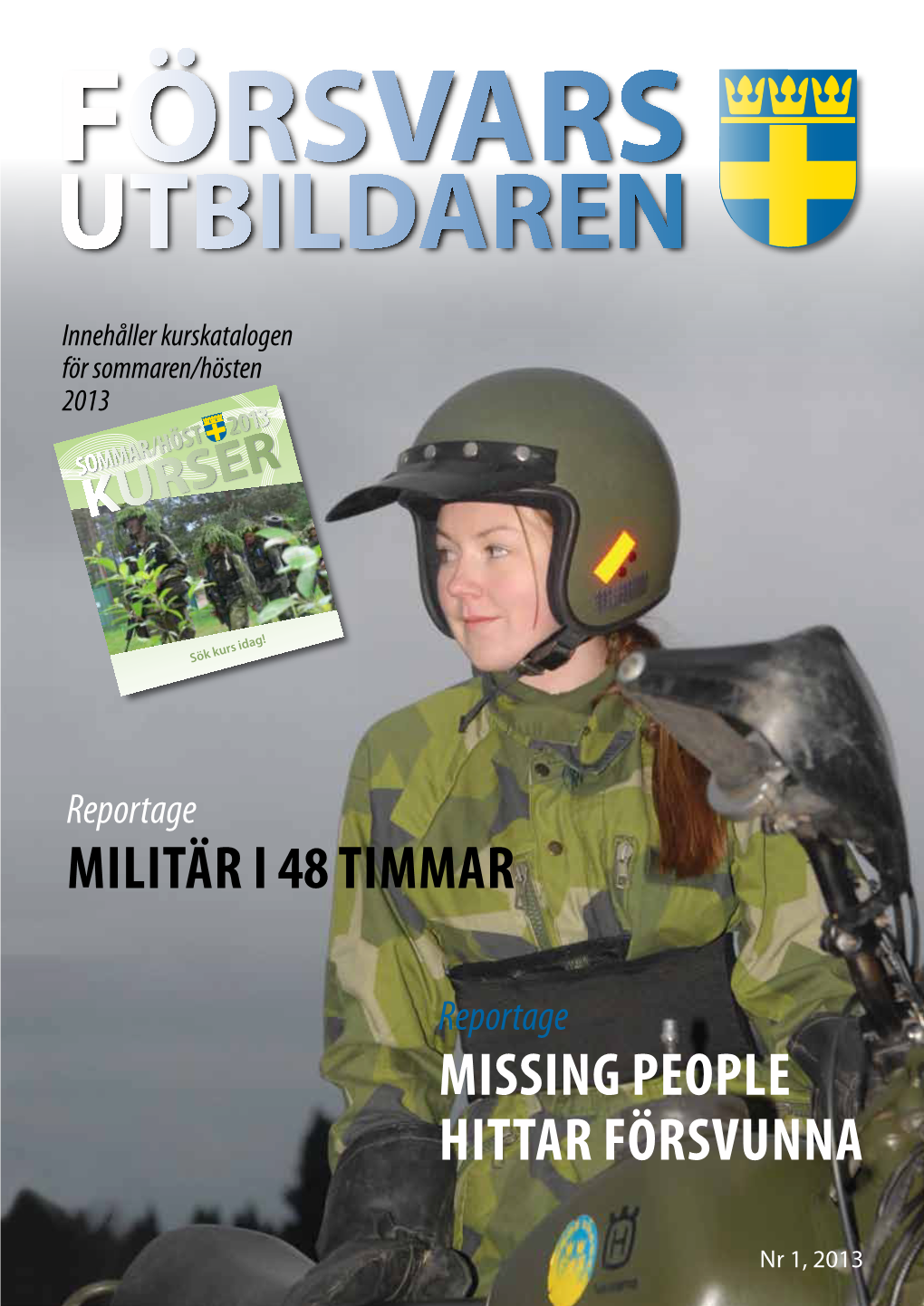 Missing People Hittar Försvunna Militär I 48 Timmar