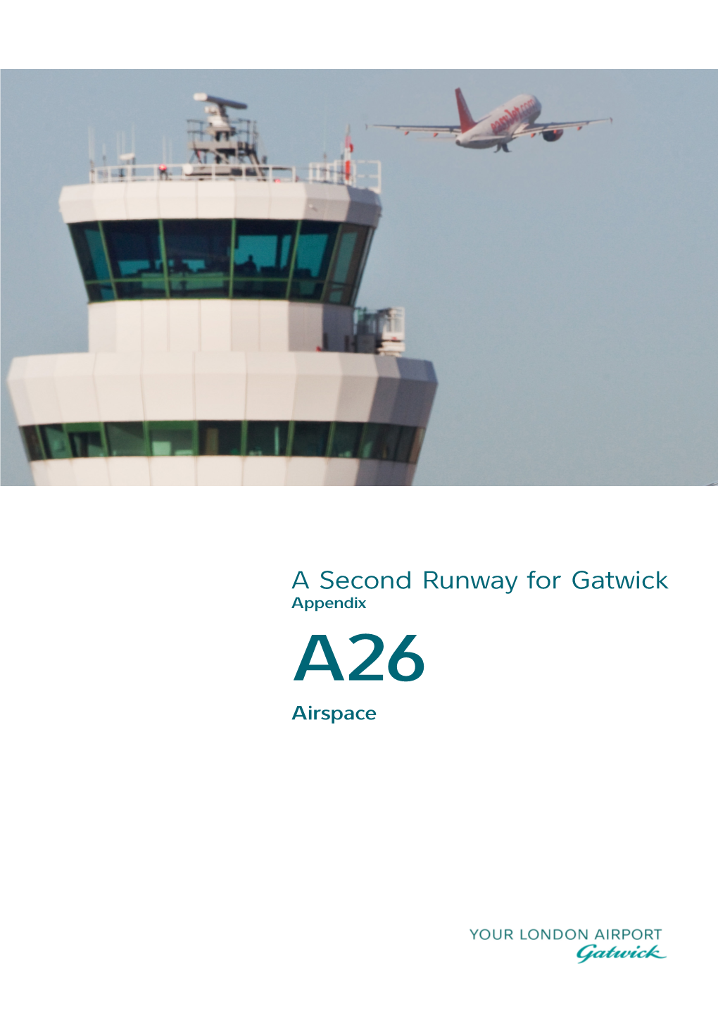 Gatwick Airport 'Runway 2' Airspace Management Options Review