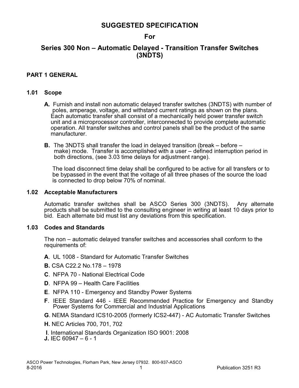 Series 300 Non Automatic Delayed - Transition Transfer Switches (3NDTS)