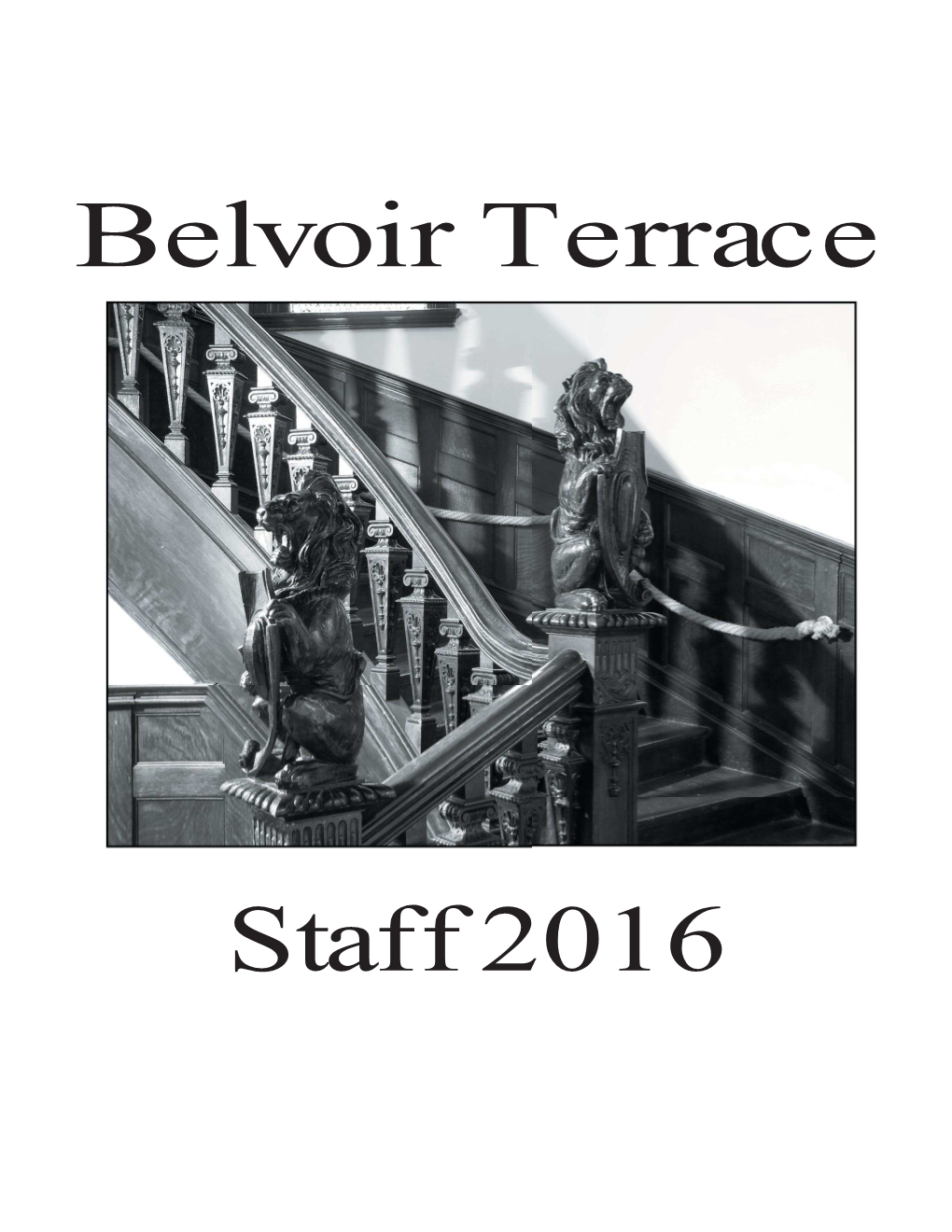 Belvoir Terrace Staff 2016