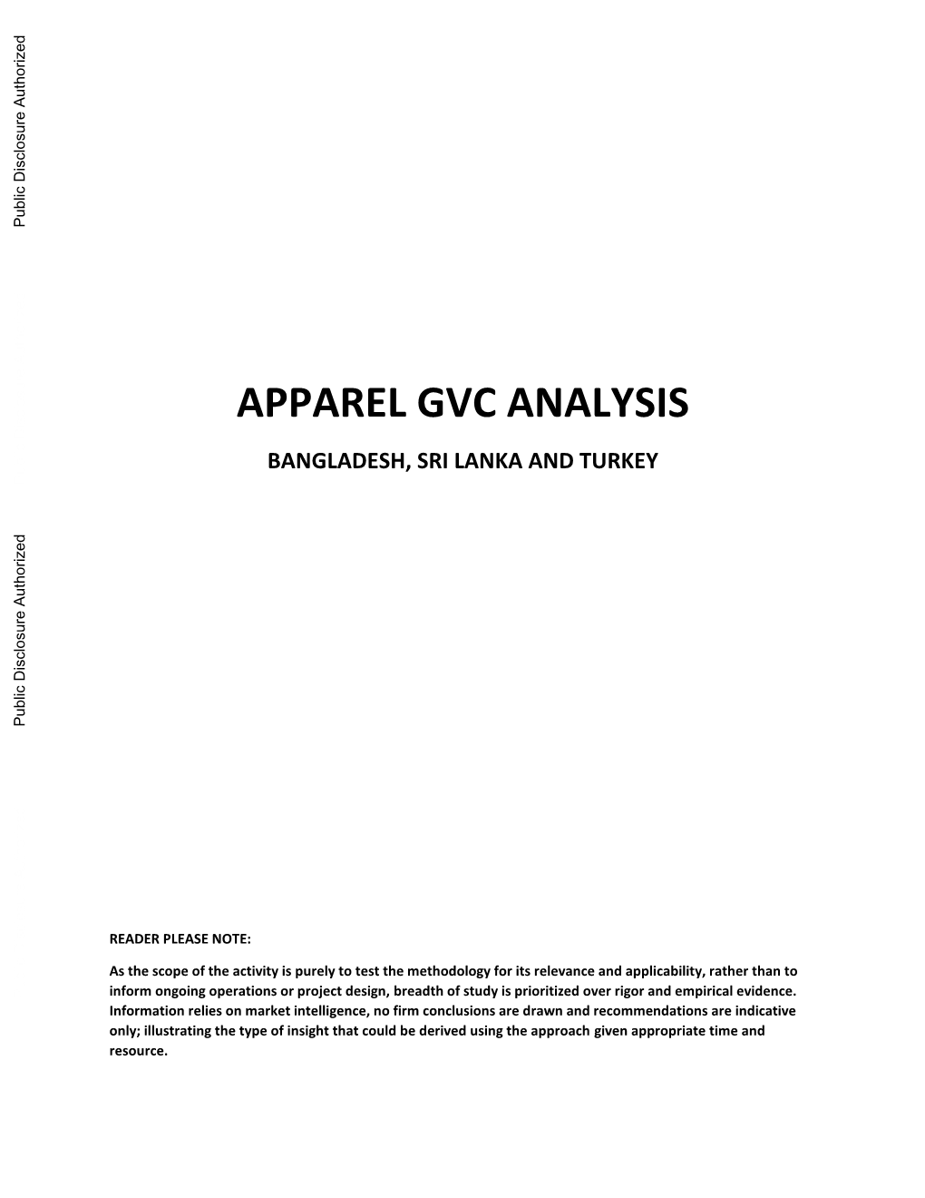 APPAREL GVC ANALYSIS BANGLADESH, SRI LANKA and TURKEY Public Disclosure Authorized