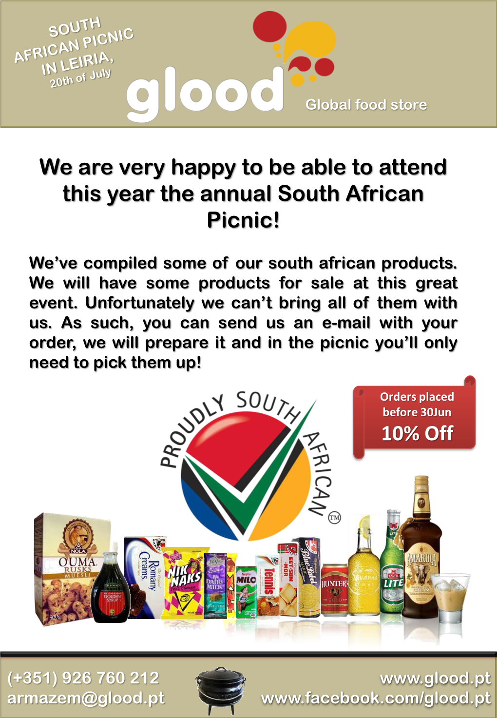 We Are Very Happy to Be Able to Attend This Year the Annual South African Picnic!