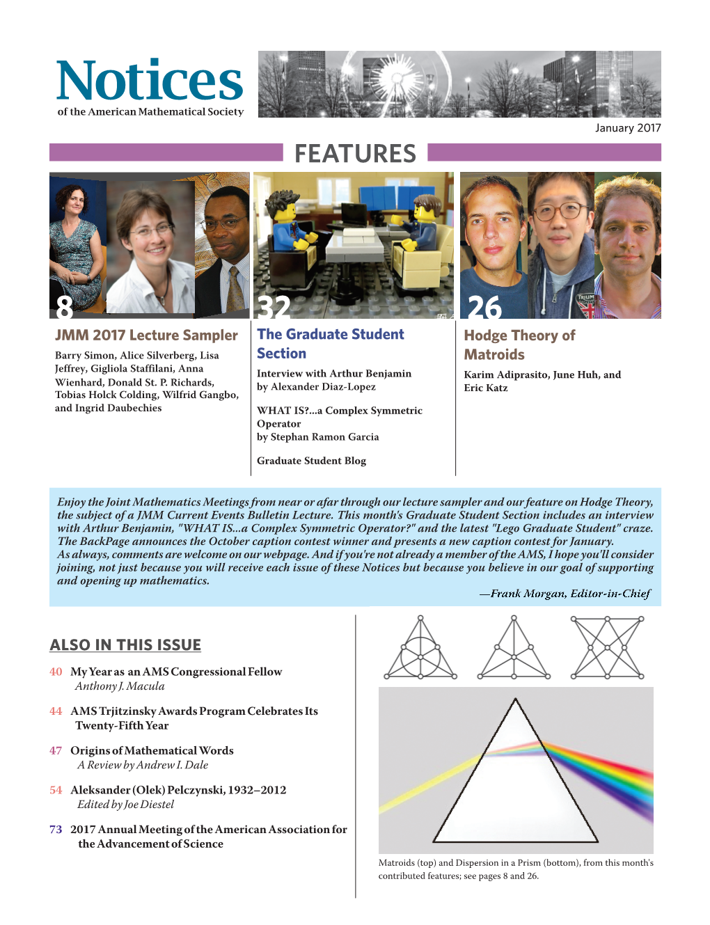 Notices of the American Mathematical Society Karim Adiprasito Karim Adiprasito January 2017 Karim Adiprasito FEATURES