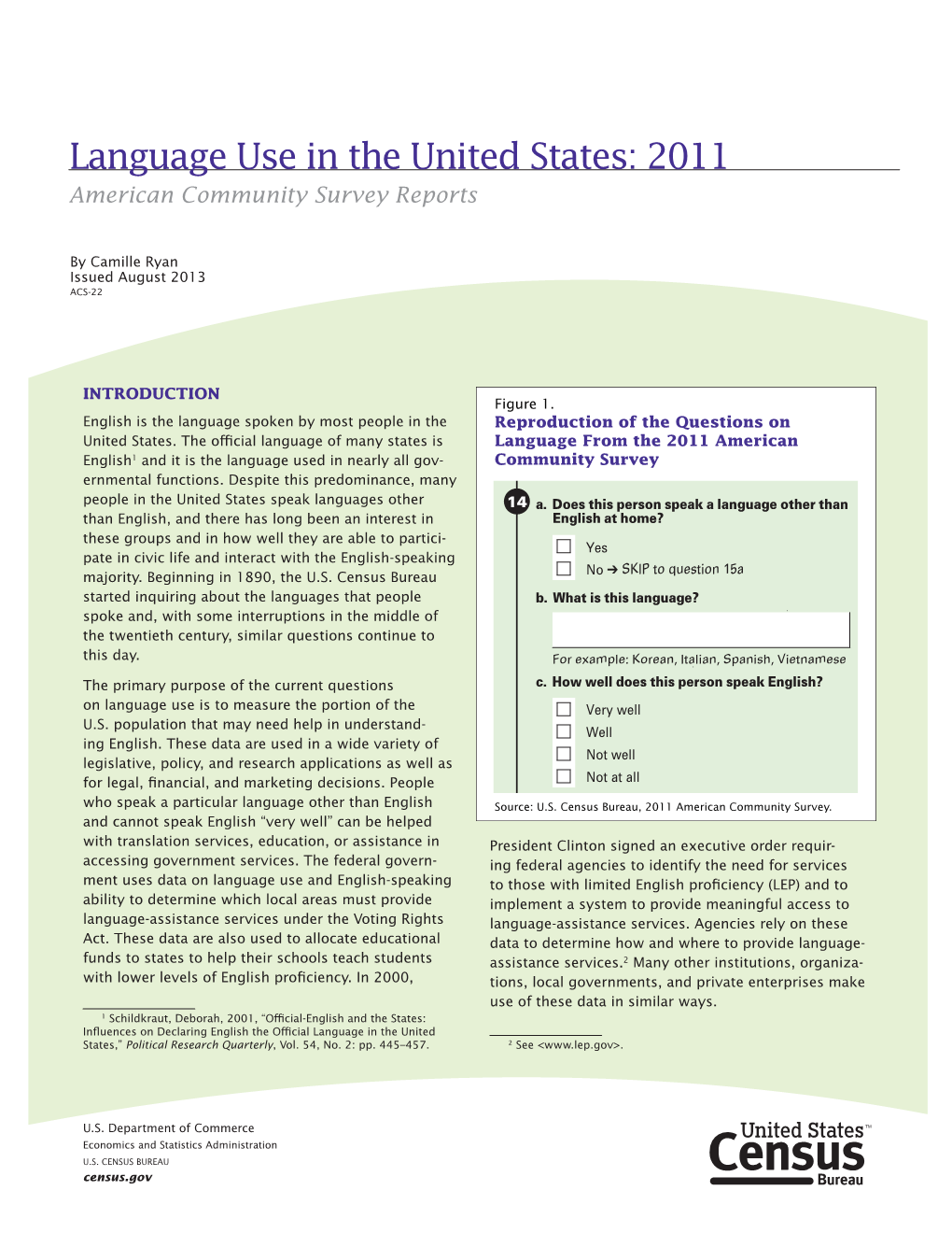 Language Use in the United States: 2011 American Community Survey Reports