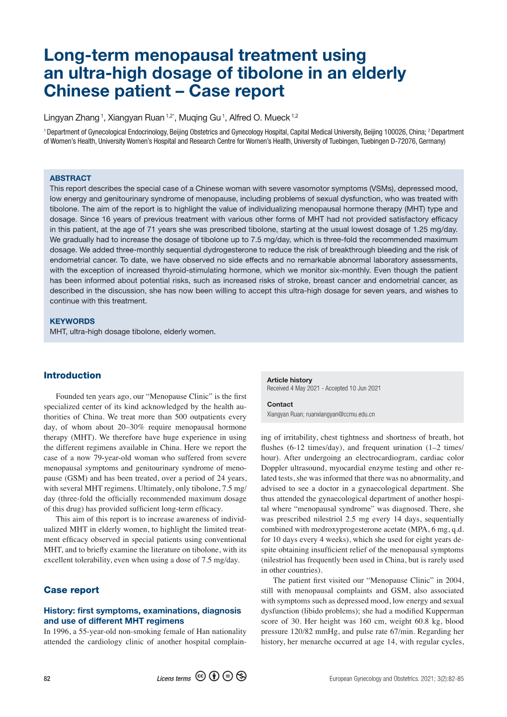 Long-Term Menopausal Treatment Using an Ultra-High Dosage of Tibolone in an Elderly Chinese Patient – Case Report