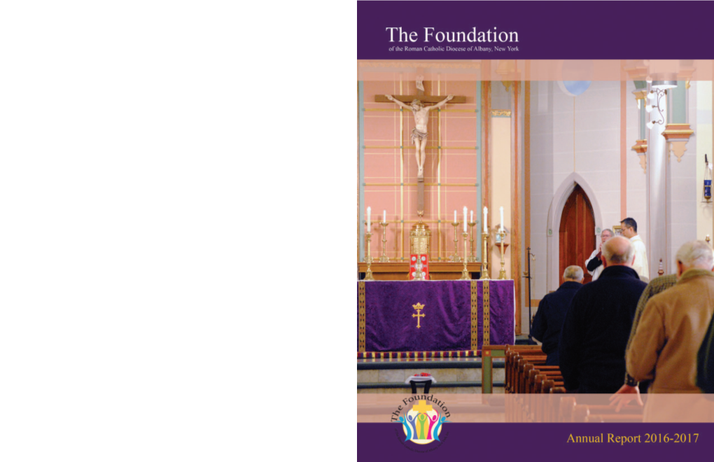 A Message from Our Bishop Foundation Board of Trustees the Most Reverend Edward B