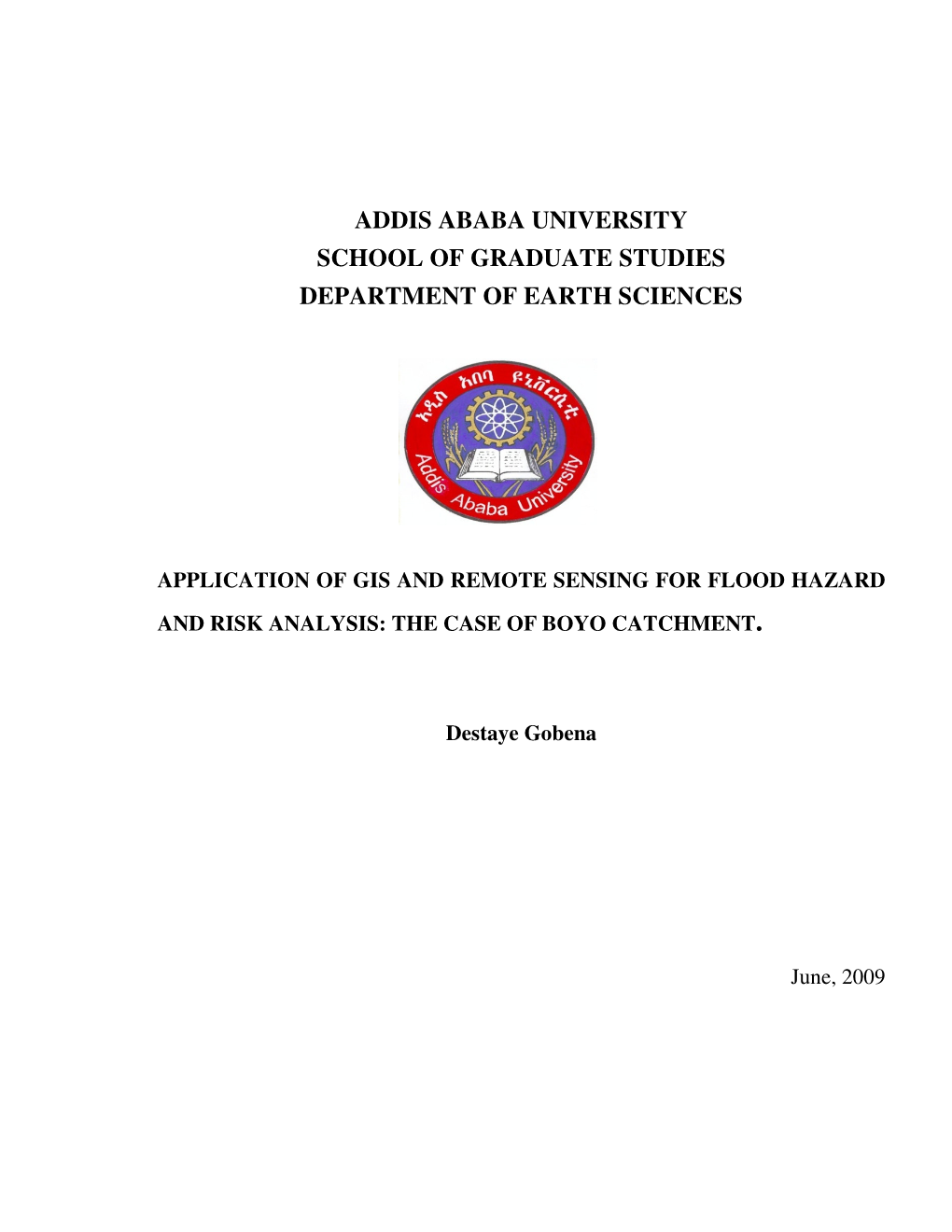 Addis Ababa University School of Graduate Studies Department of Earth Sciences