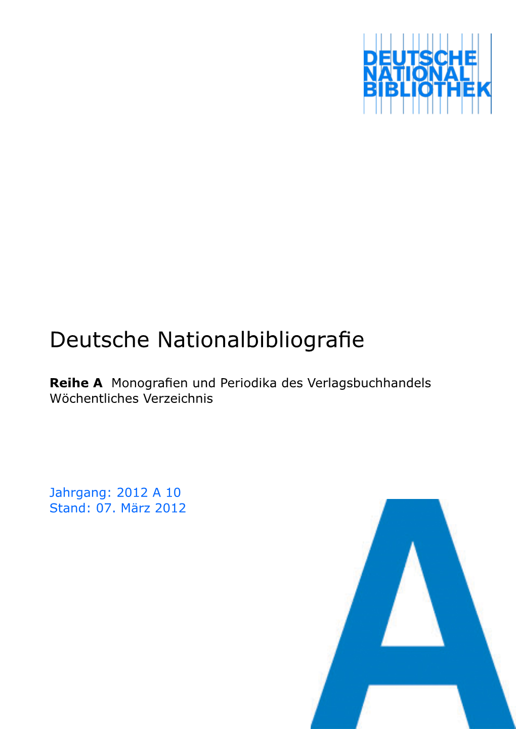Deutsche Nationalbibliografie 2012 a 10