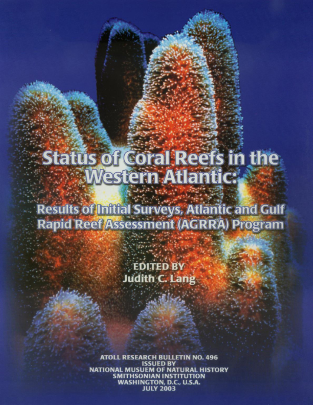 Atlantic and Gulf Rapid Reef Assessment (AGRRA)