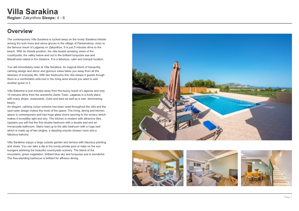 Villa Sarakina Region: Zakynthos Sleeps: 4 - 6