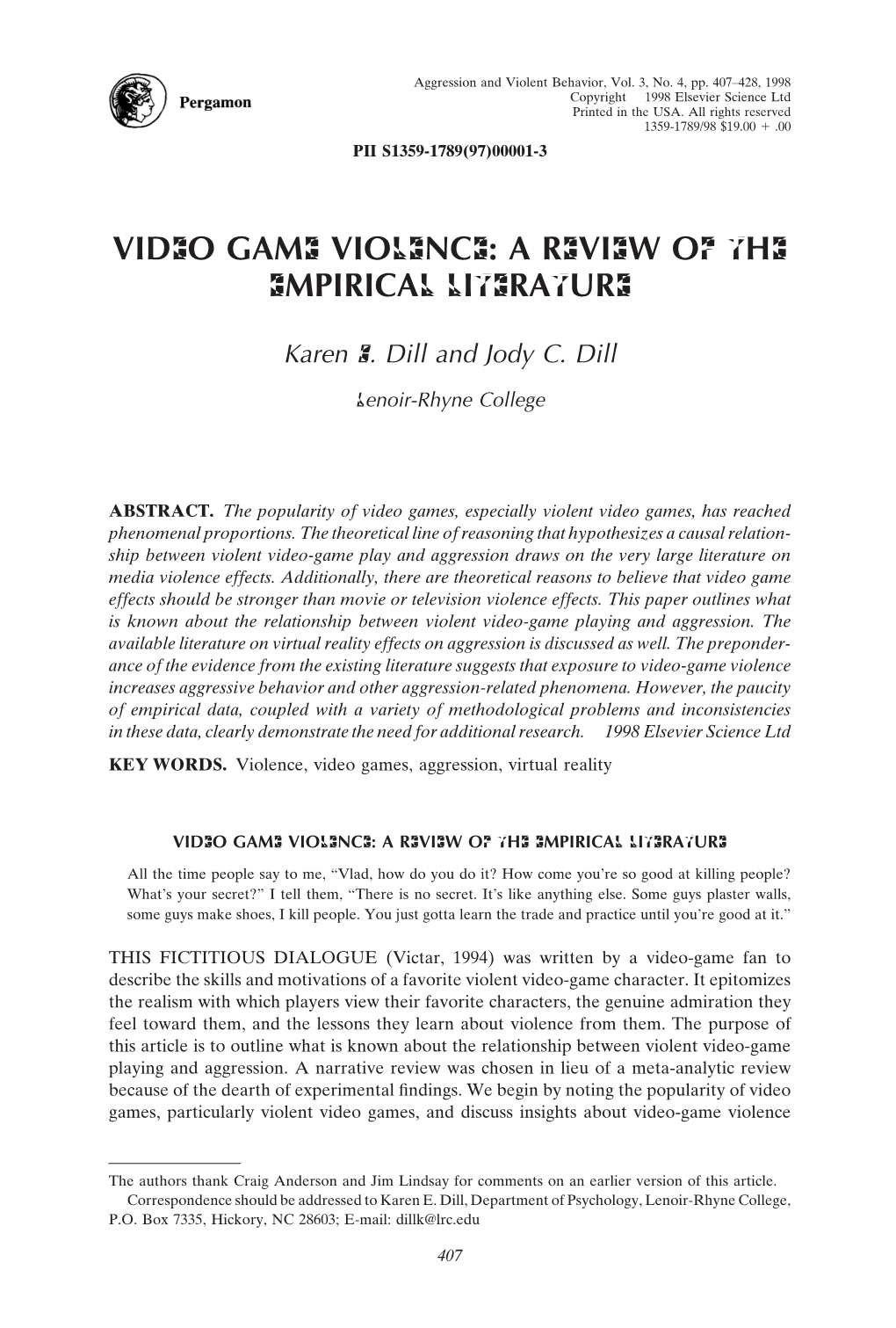 Video Game Violence: a Review of the Empirical Literature