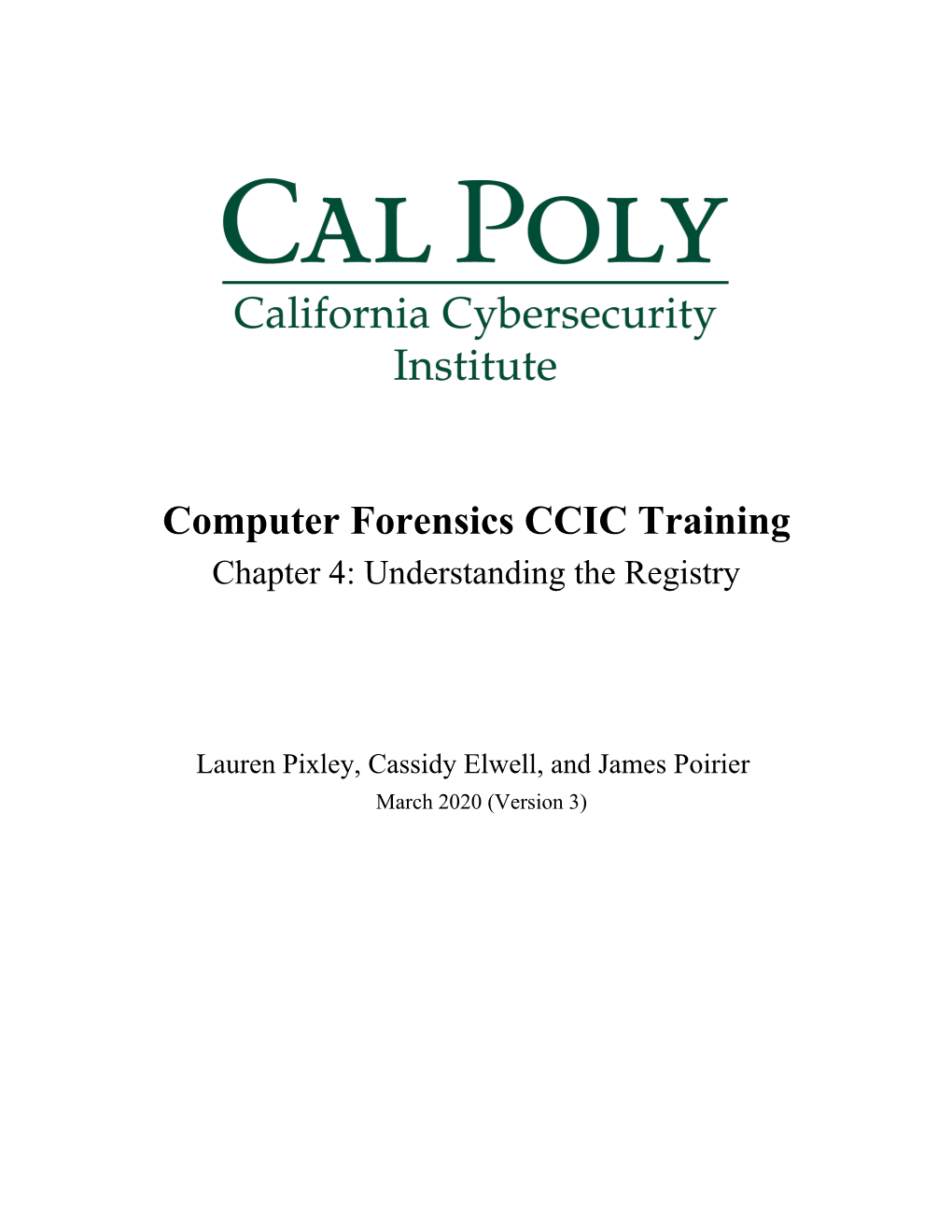 Computer Forensics CCIC Training Chapter 4: Understanding the Registry