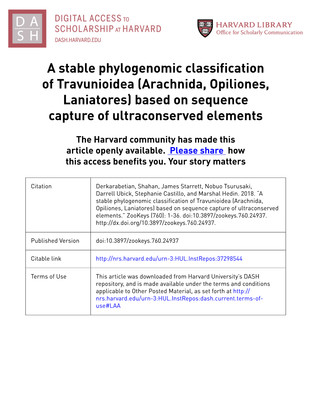 A Stable Phylogenomic Classification of Travunioidea (Arachnida, Opiliones, Laniatores) Based on Sequence Capture of Ultraconserved Elements