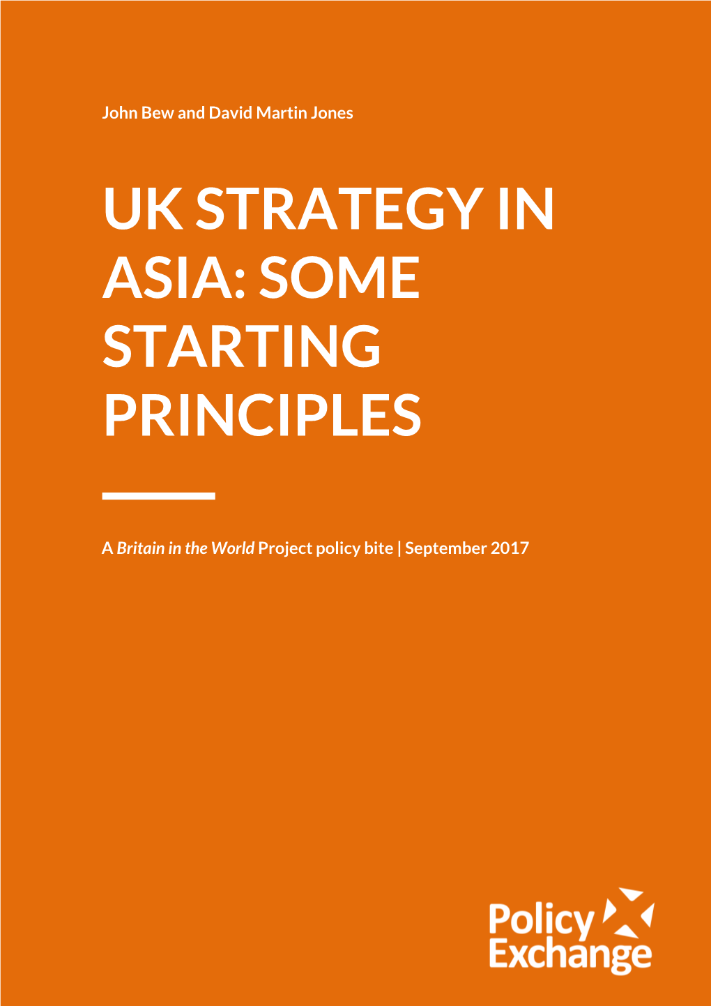 Uk Strategy in Asia: Some Starting Principles