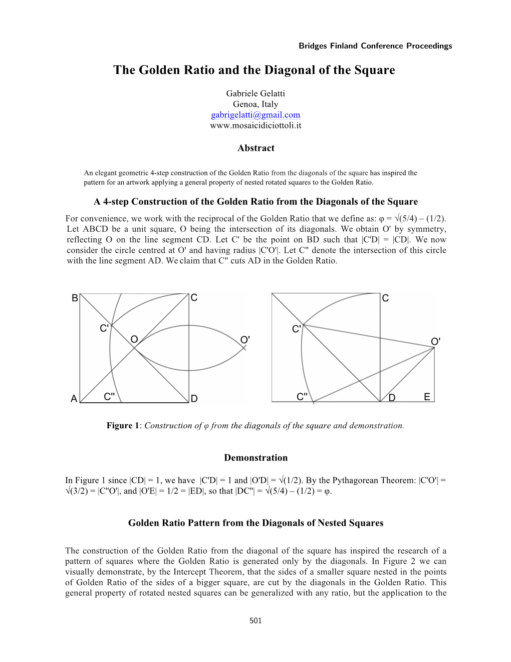 The Golden Ratio and the Diagonal of the Square