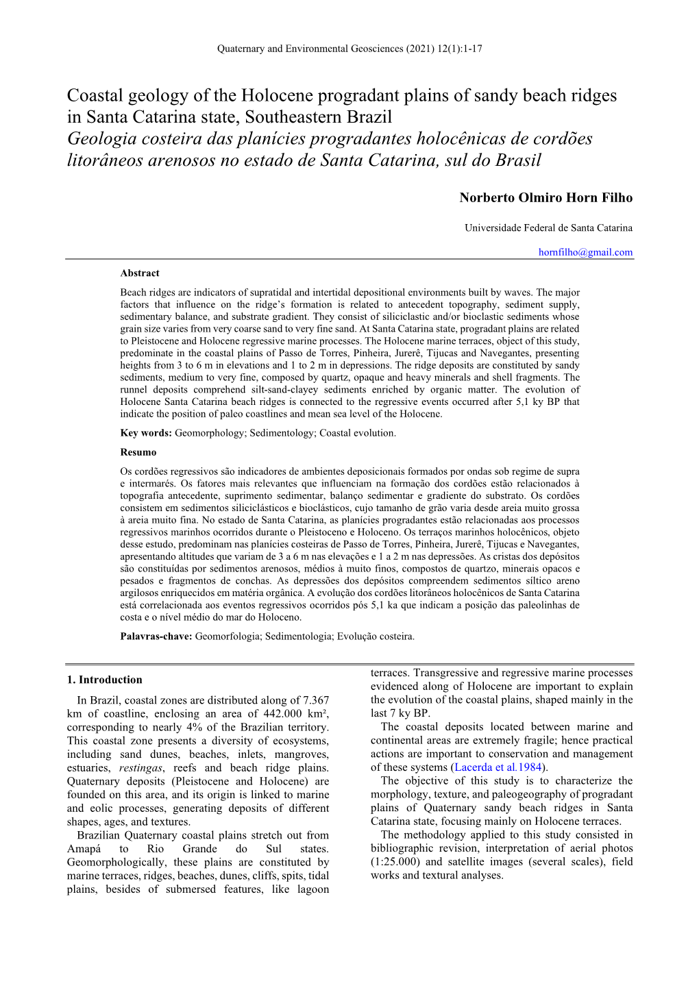 Coastal Geology of the Holocene Progradant Plains of Sandy Beach