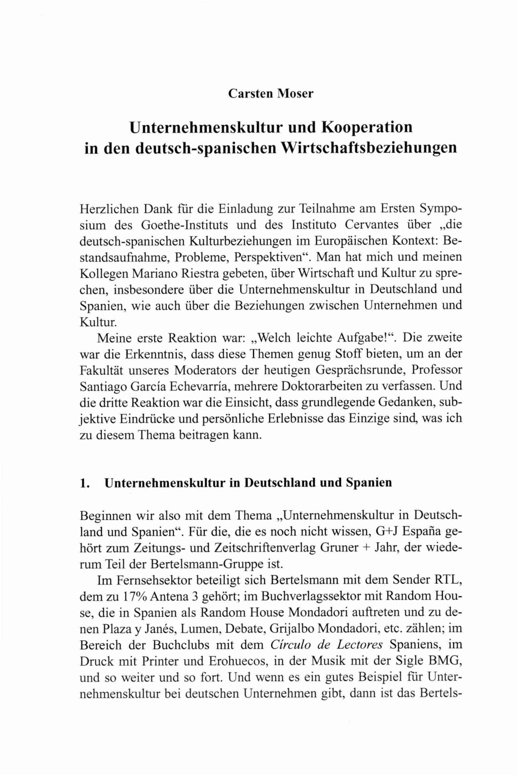 Unternehmenskultur Und Kooperation in Den Deutsch-Spanischen Wirtschaftsbeziehungen