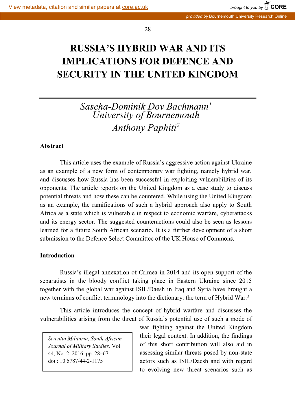 RUSSIA's HYBRID WAR and ITS IMPLICATIONS for DEFENCE and SECURITY in the UNITED KINGDOM Sascha-Dominik Dov Bachmann1 Universit