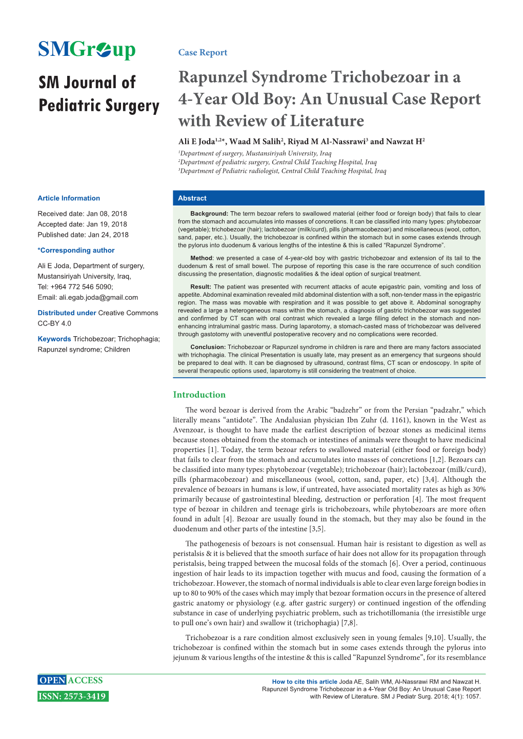 Rapunzel Syndrome Trichobezoar in a 4-Year Old Boy: an Unusual Case Report ISSN: 2573-3419 with Review of Literature