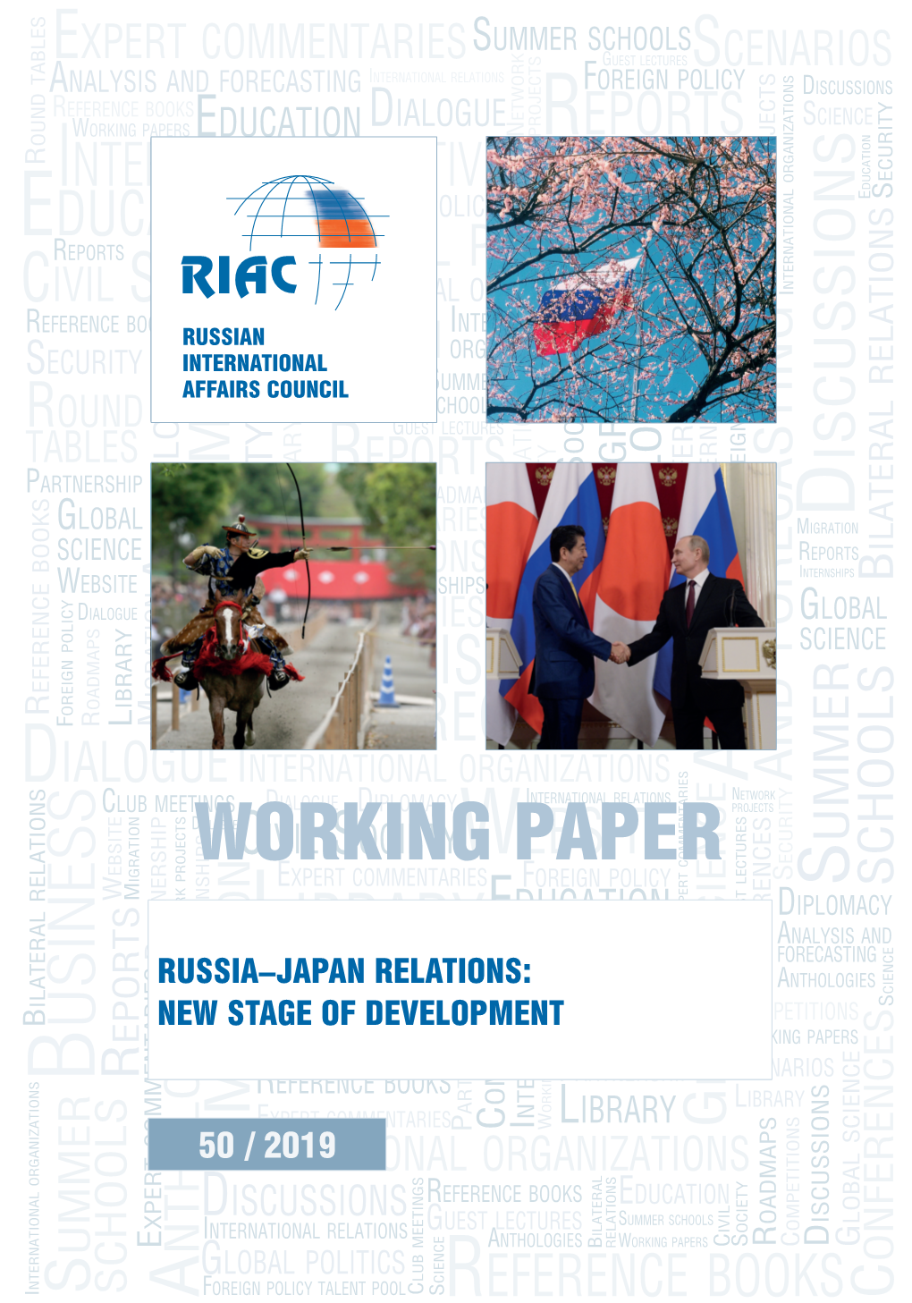Russia–Japan Relations: New Stage of Development