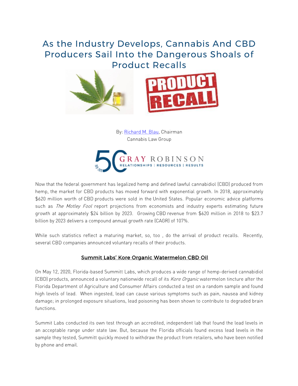 As the Industry Develops, Cannabis and CBD Producers Sail Into the Dangerous Shoals of Product Recalls