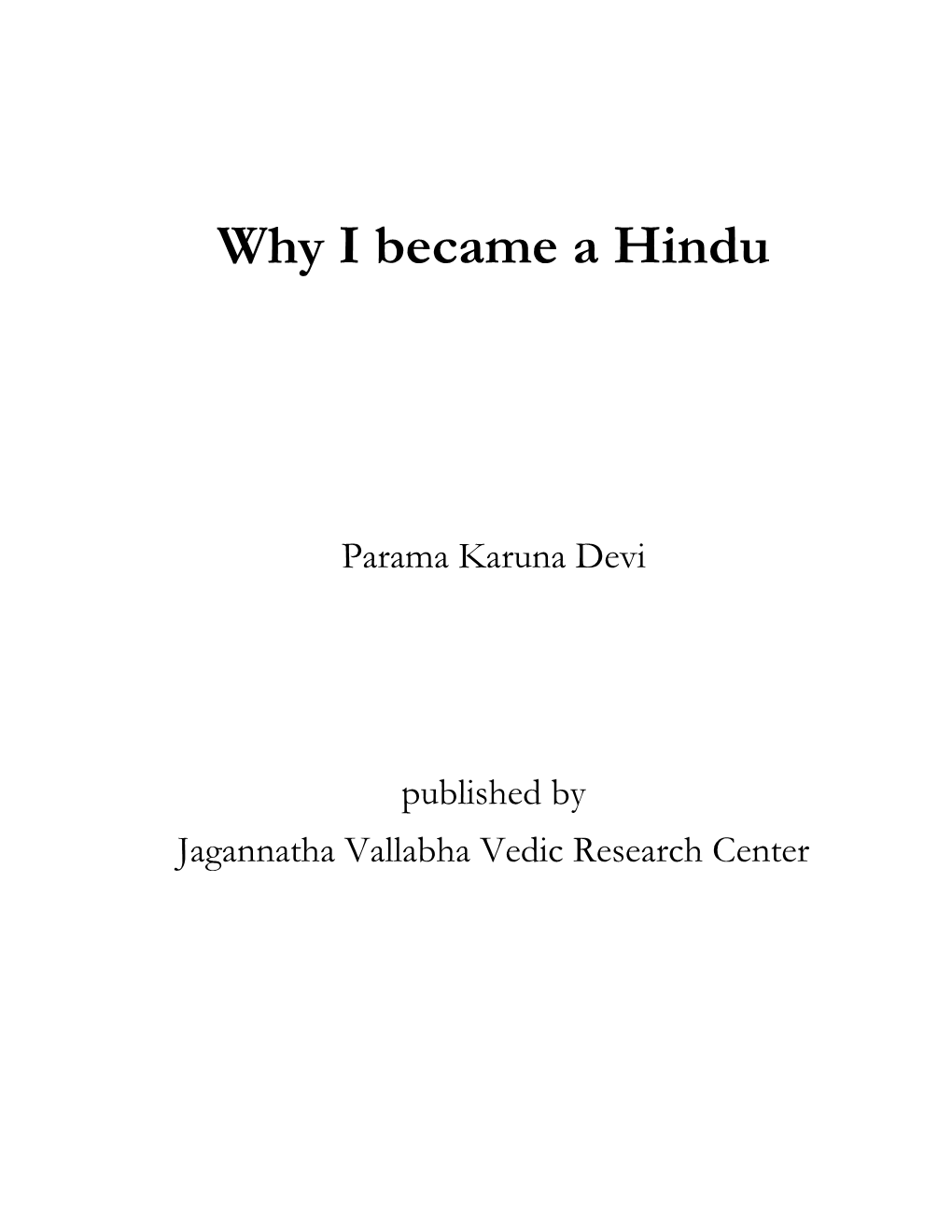 Why I Became a Hindu