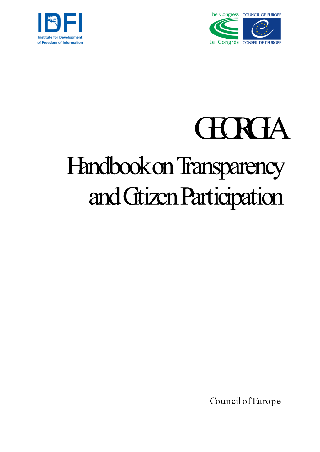 GEORGIA Handbook on Transparency and Citizen Participation