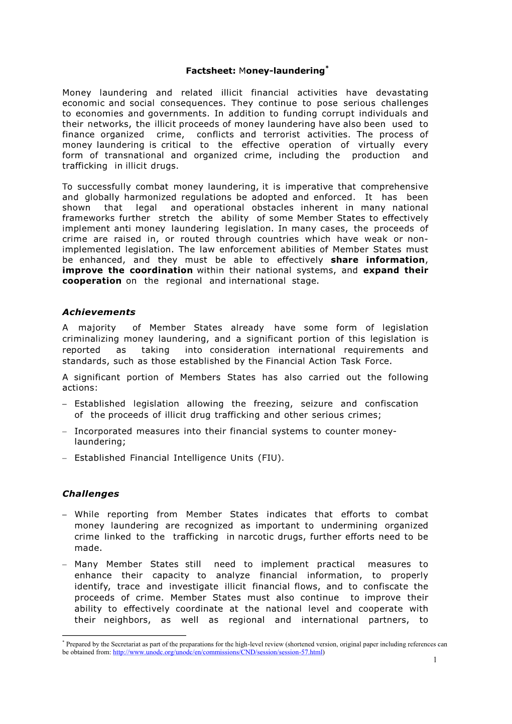 1 Factsheet: Money-Laundering* Money Laundering and Related Illicit