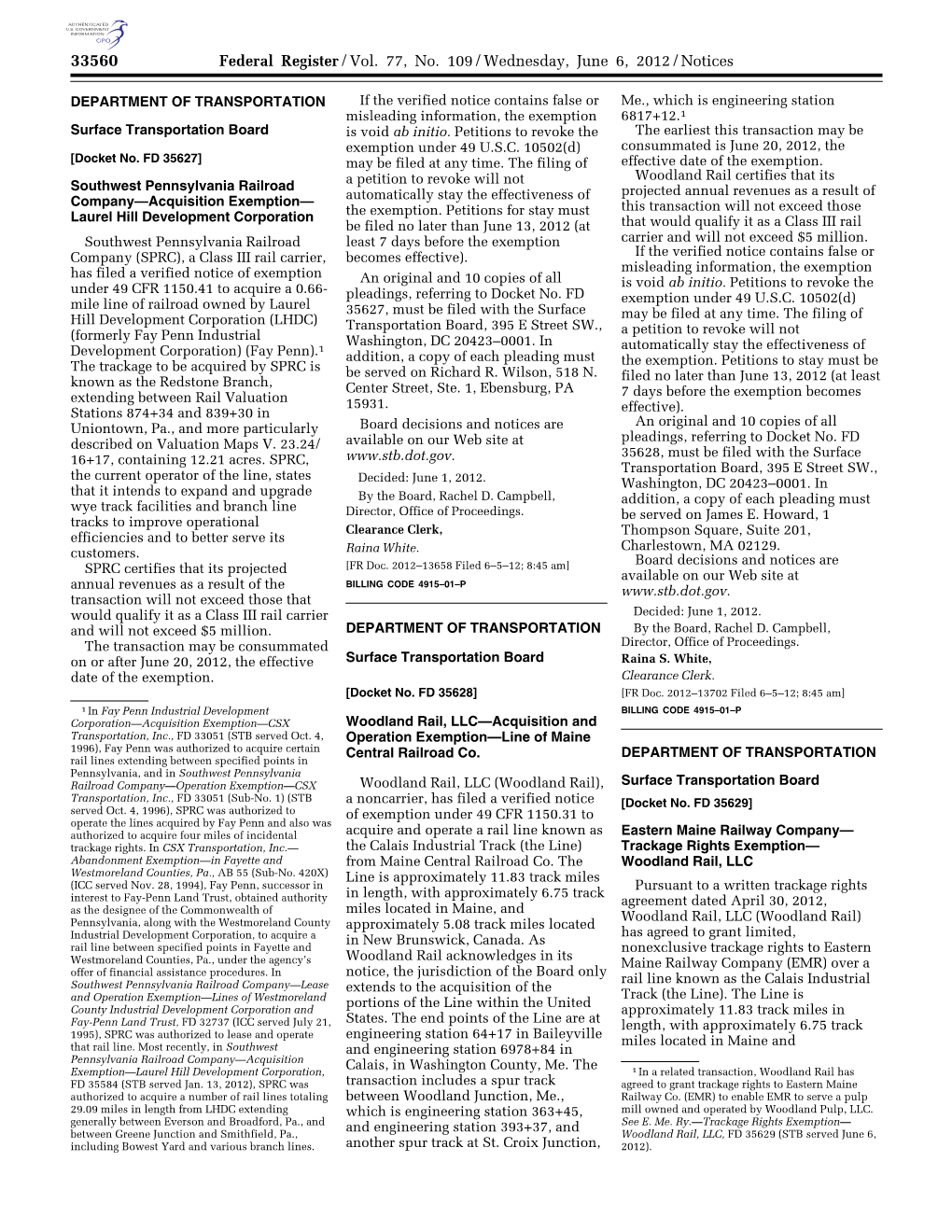 Federal Register/Vol. 77, No. 109/Wednesday, June 6, 2012