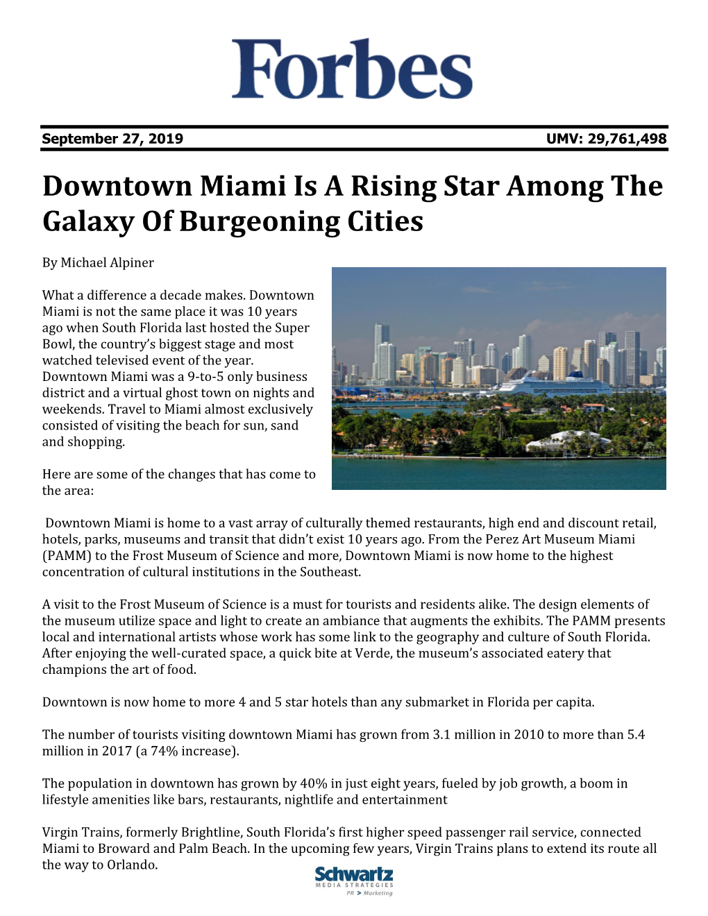 Downtown Miami Is a Rising Star Among the Galaxy of Burgeoning Cities