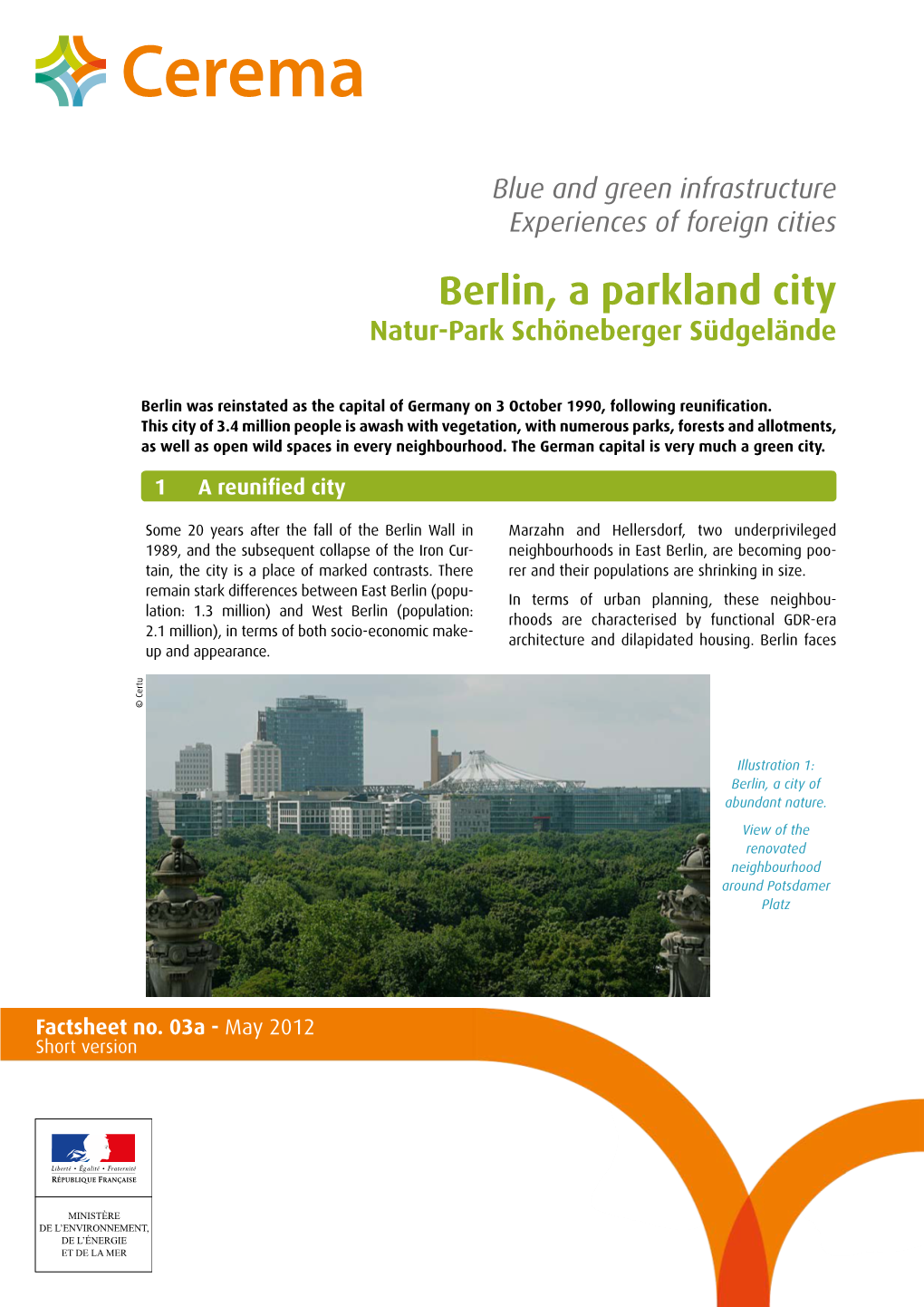 Berlin, a Parkland City Natur-Park Schöneberger Südgelände