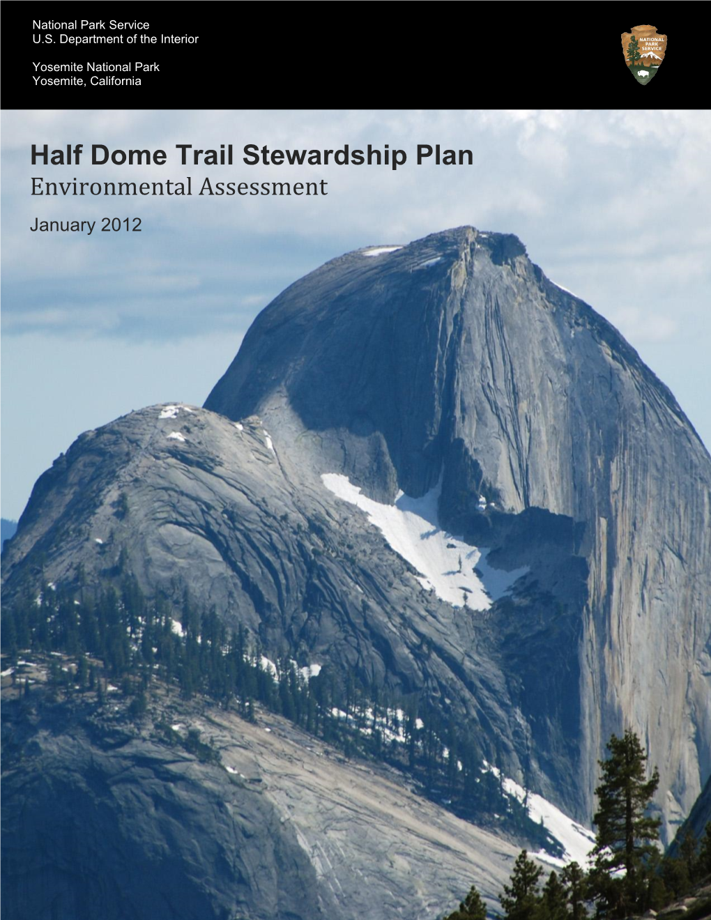 Half Dome Trail Stewardship Plan Environmental Assessment