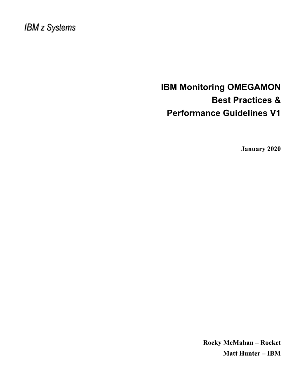 IBM Monitoring OMEGAMON Best Practices & Performance Guidelines V1