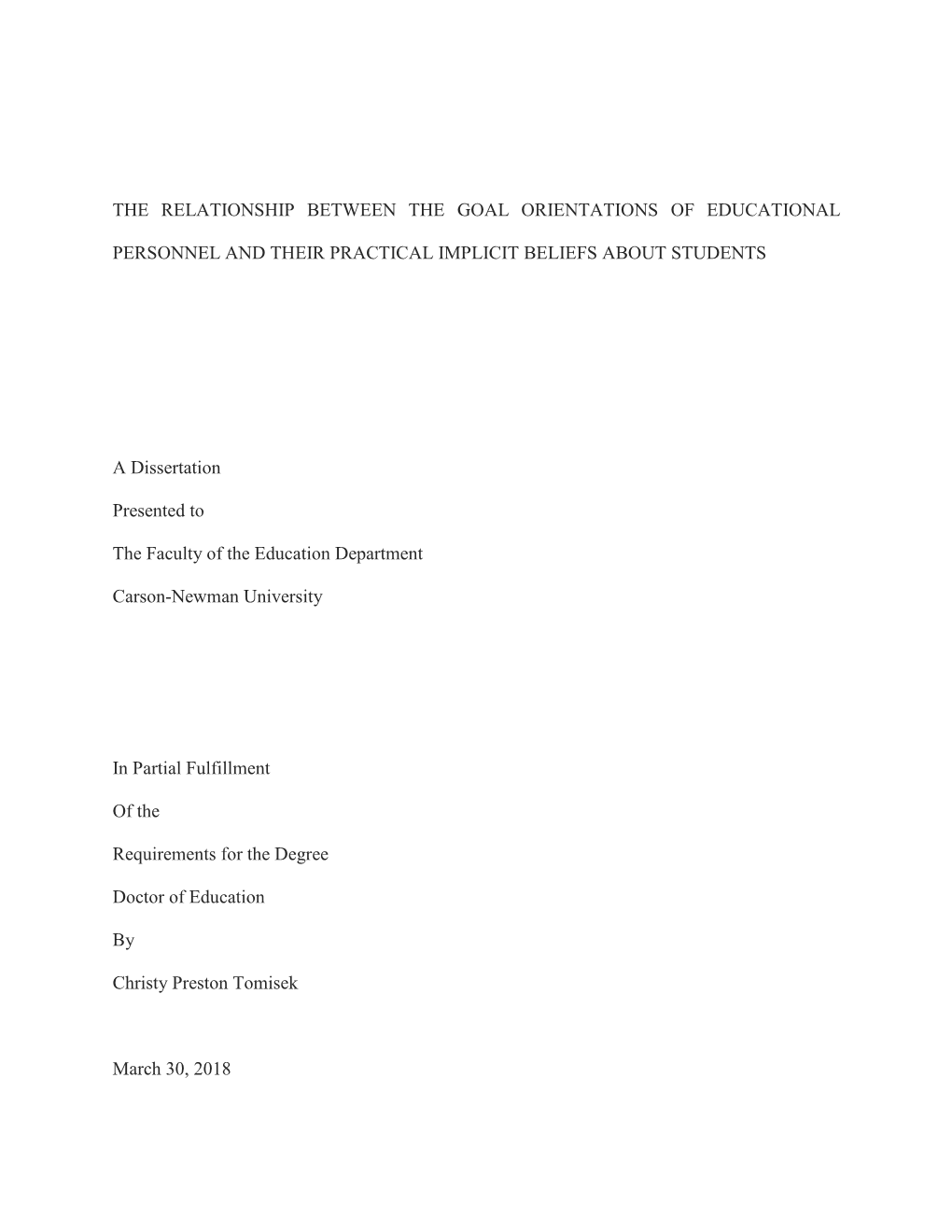 The Relationship Between the Goal Orientations of Educational