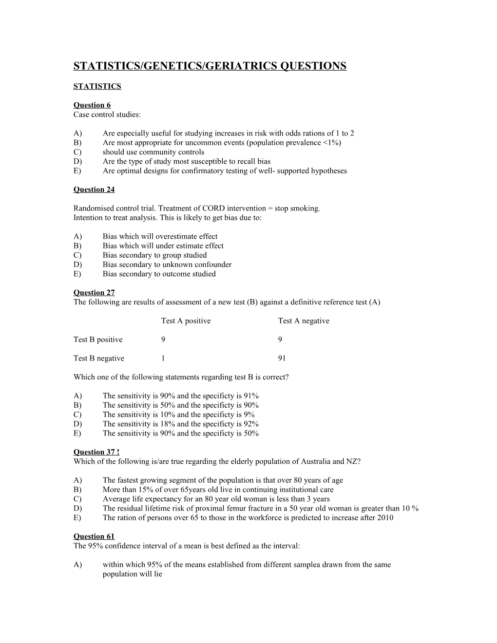 Statistics/Genetics/Geriatrics Questions