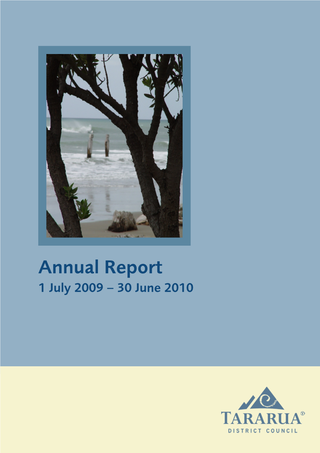 Annual Report 1 July 2009 – 30 June 2010 Annual Report 2009/2010