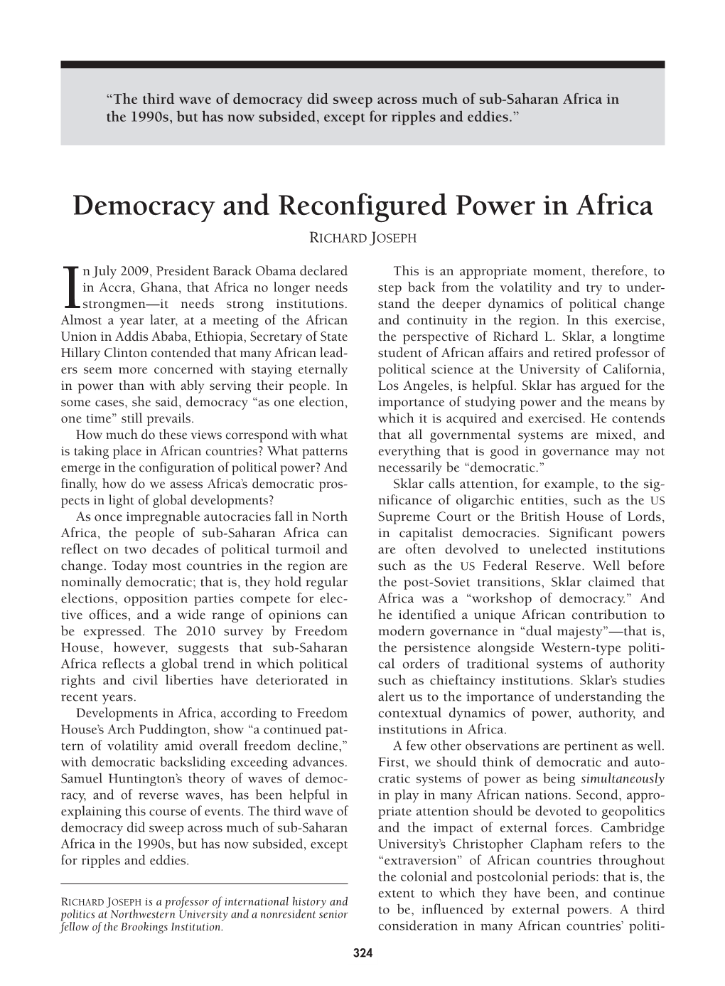 Democracy and Reconfigured Power in Africa Richard Joseph