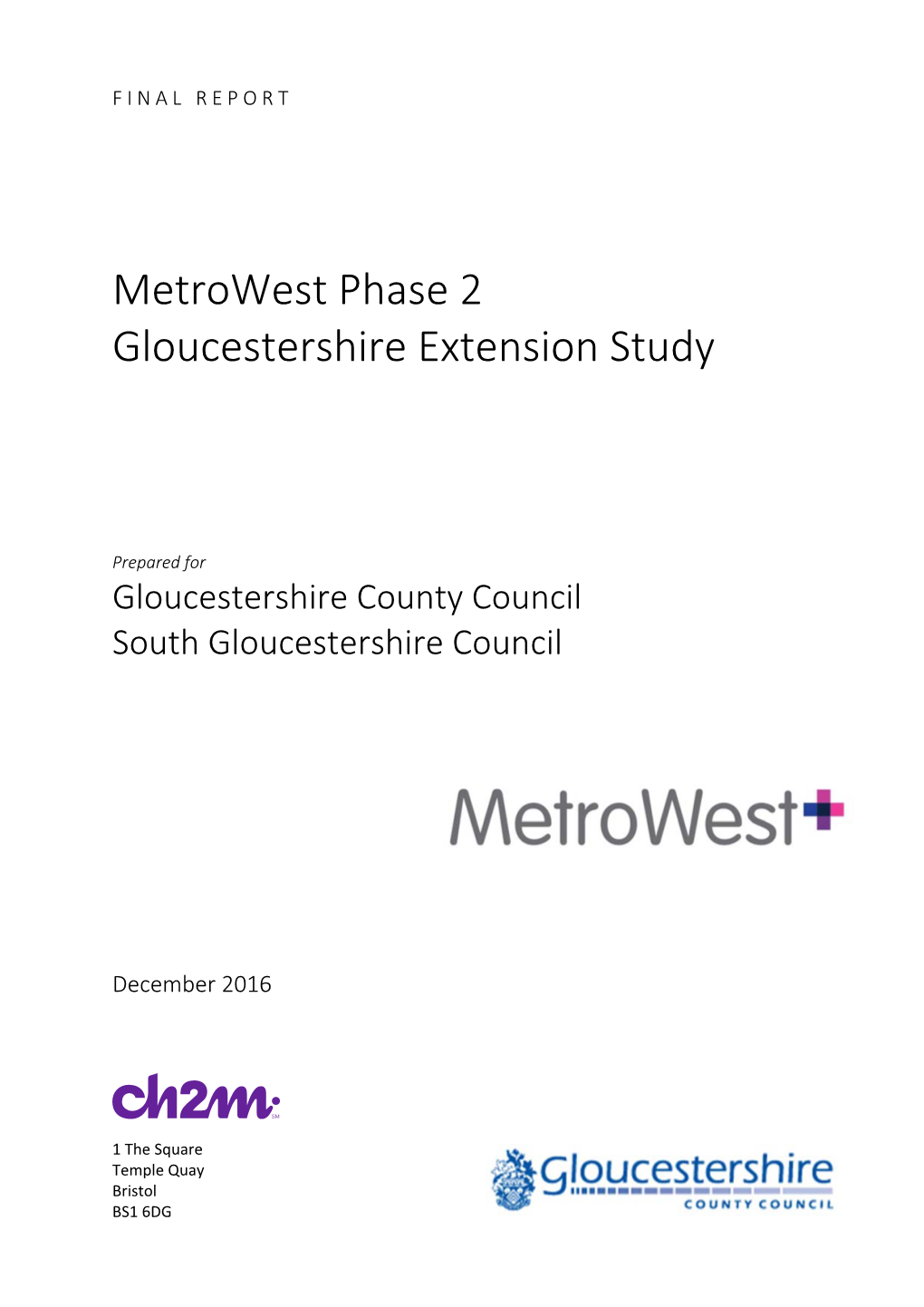 Metrowest Phase 2 Gloucestershire Extension Study