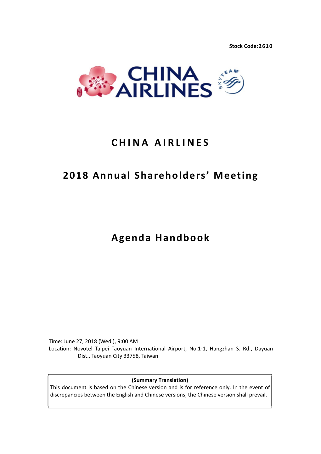 China Airlines 2018 Annual Shareholders' Meeting Agenda