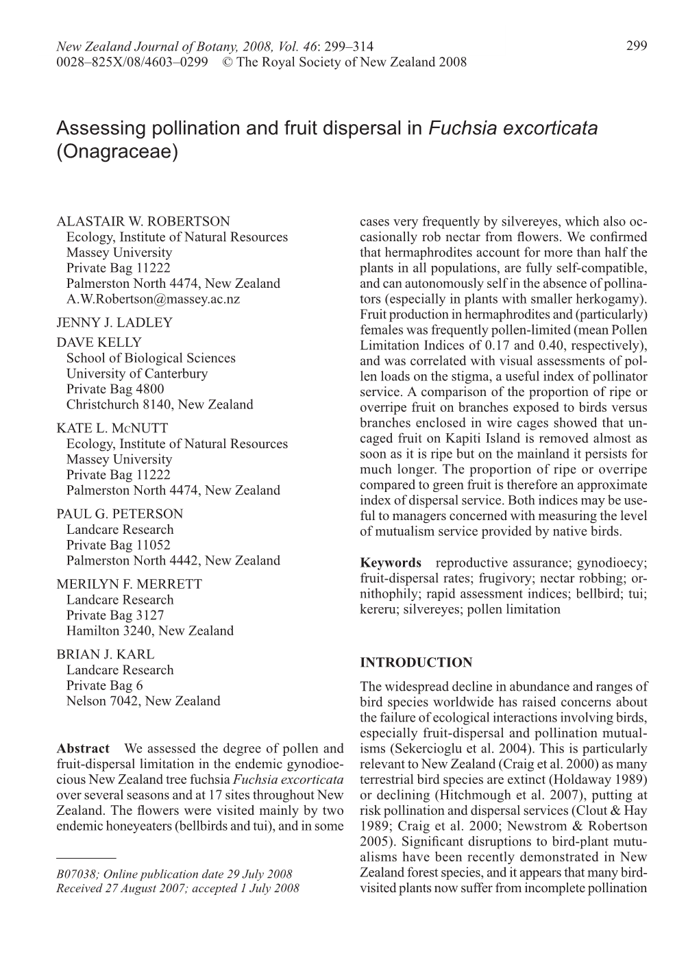 Assessing Pollination and Fruit Dispersal in Fuchsia Excorticata (Onagraceae)