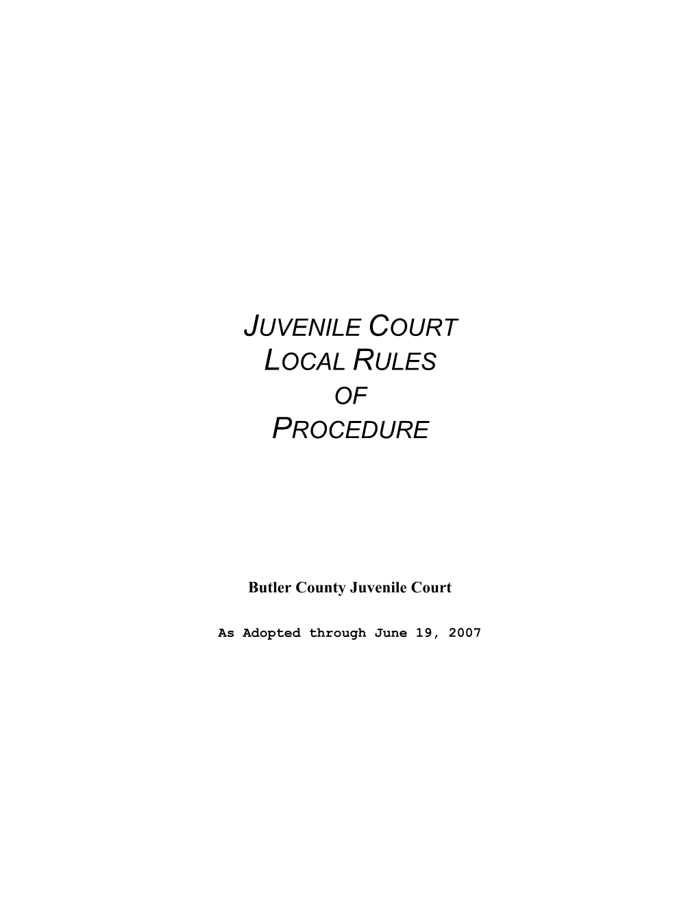 Juvenile Court Local Rules of Procedure