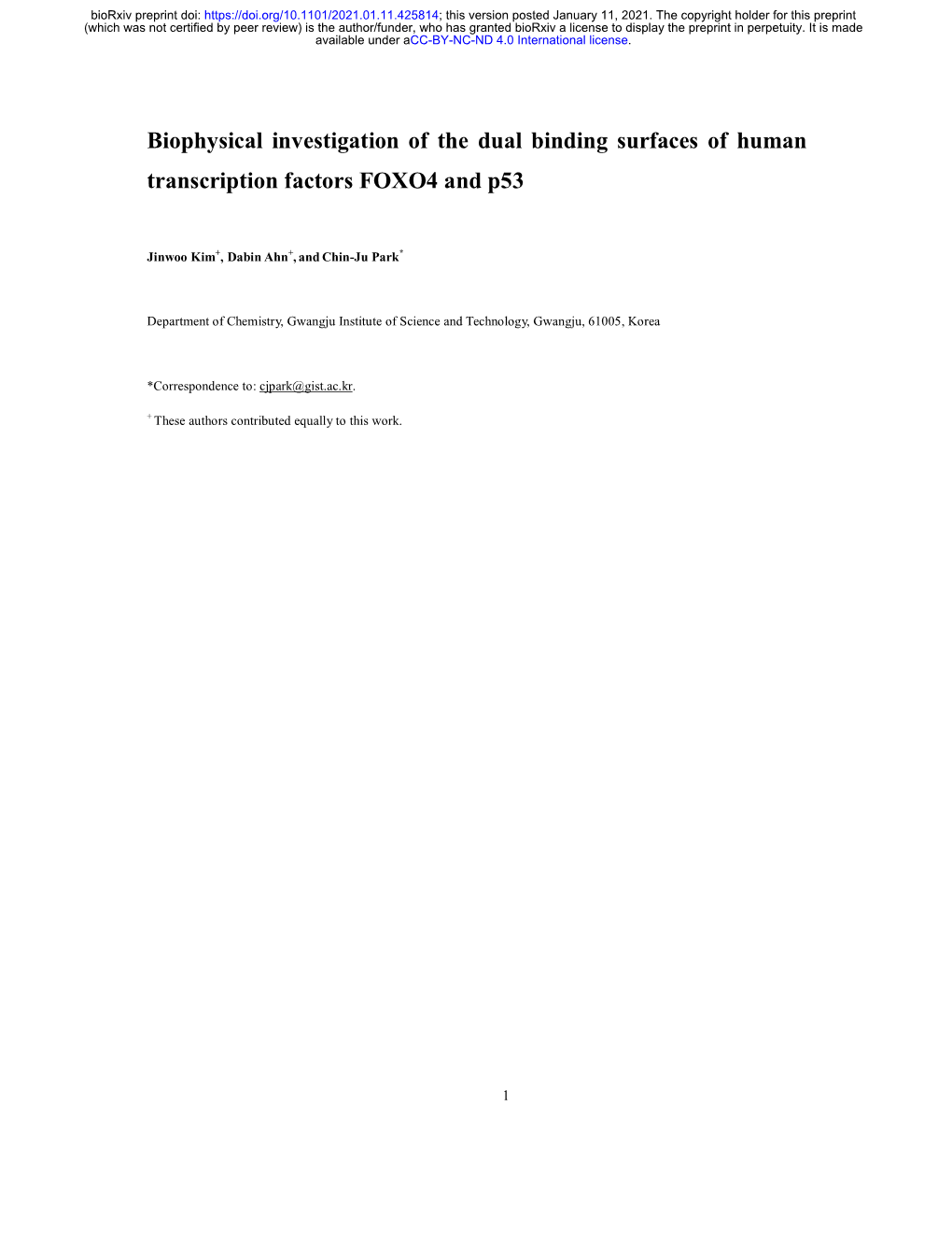 Biophysical Investigation of the Dual Binding Surfaces of Human Transcription Factors FOXO4 and P53